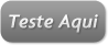 Teste Aqui